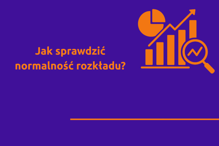 Jak sprawdzić normalność rozkładu – obrazek wyróżniający